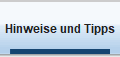 Hinweise und Tipps